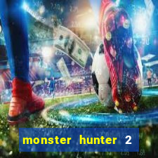 monster hunter 2 filme completo dublado